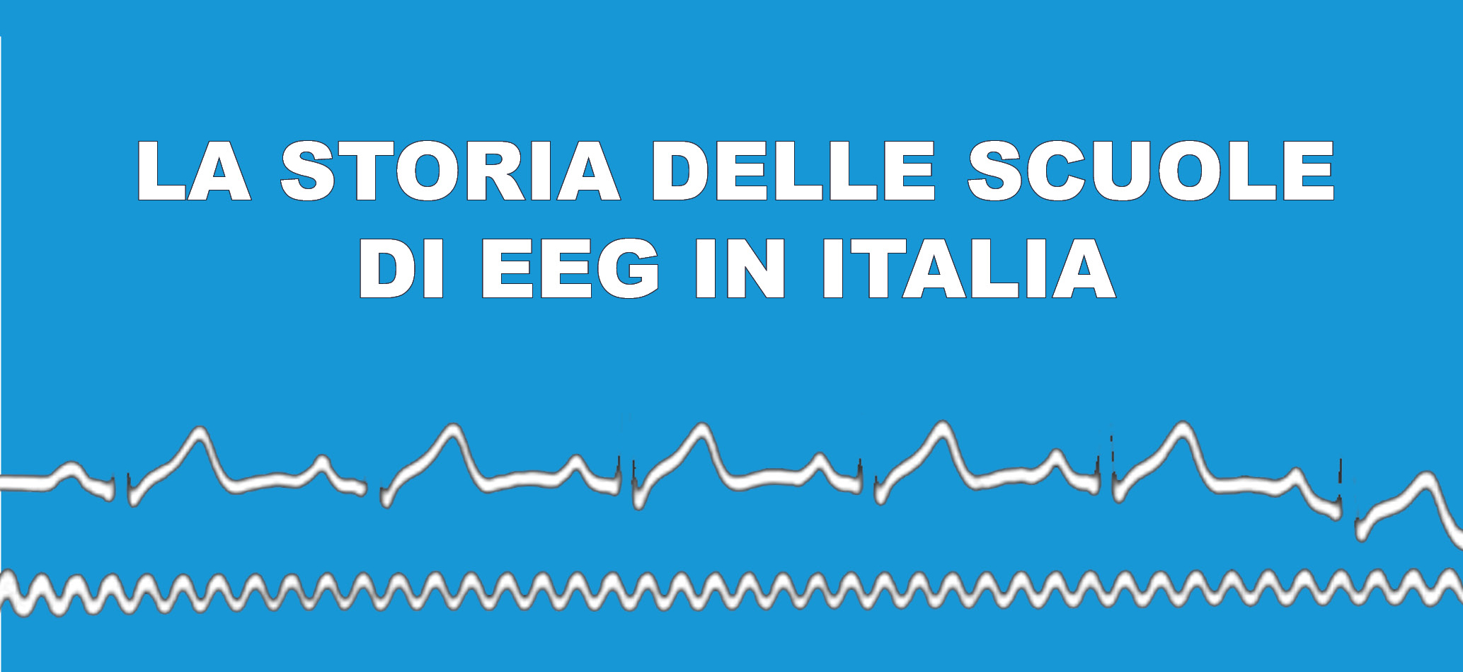 La storia delle Scuole di EEG in Italia