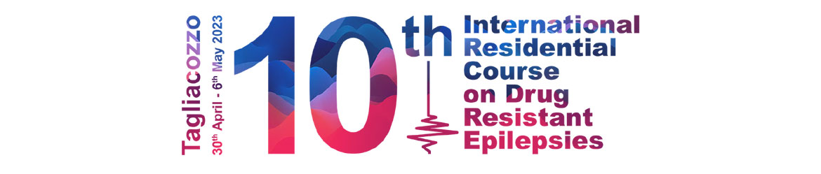 10th International Residential Courseon Drug Resistant Epilepsies